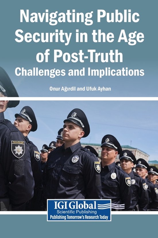 Navigating Public Security in the Age of Post-Truth - cover