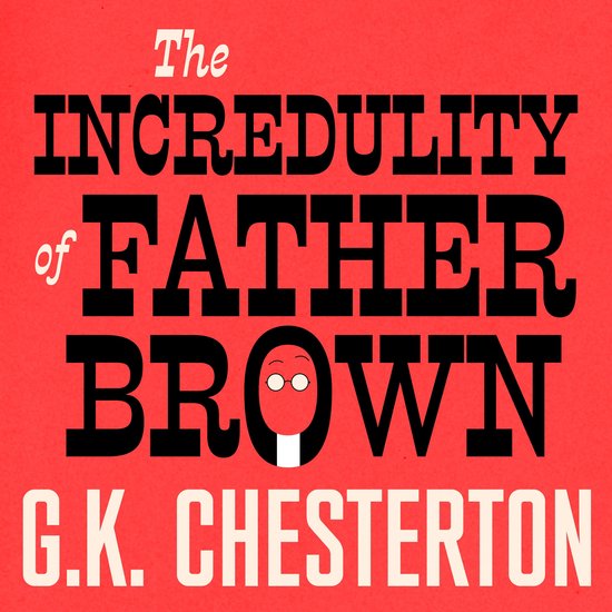 The Incredulity Of Father Brown - cover