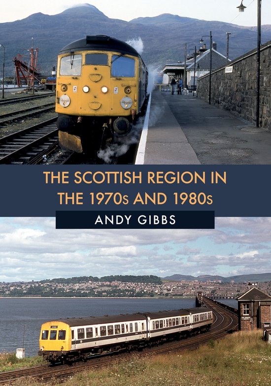 The Scottish Region in the 1970s and 1980s - cover
