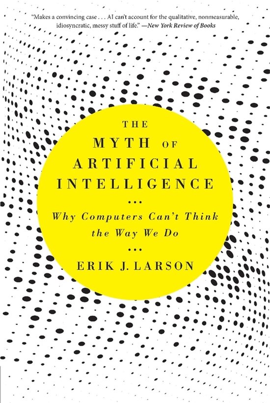 The Myth of Artificial Intelligence - cover