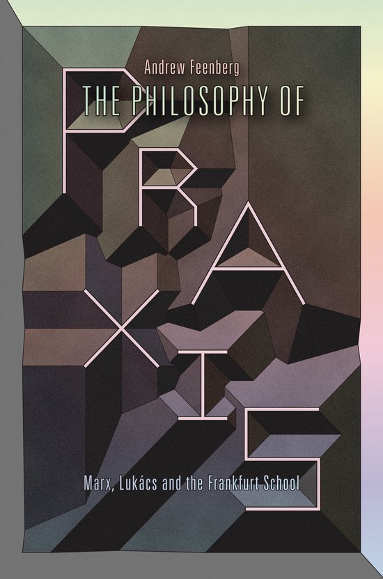 Philosophy Of Praxis