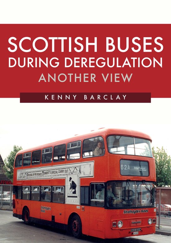 Scottish Buses During Deregulation: Another View - cover