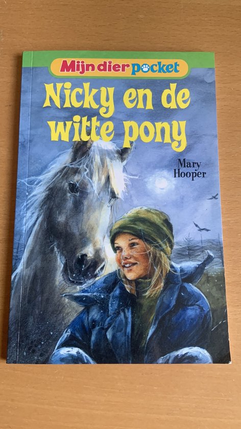8711854004299 - Nicky en de witte pony - Mary Hooper