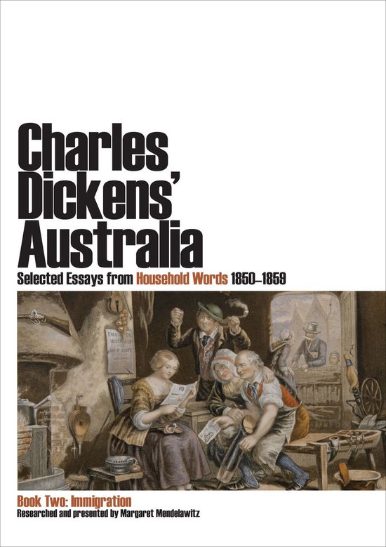 Charles Dickens' Australia: Selected Essays from Household W ... - cover