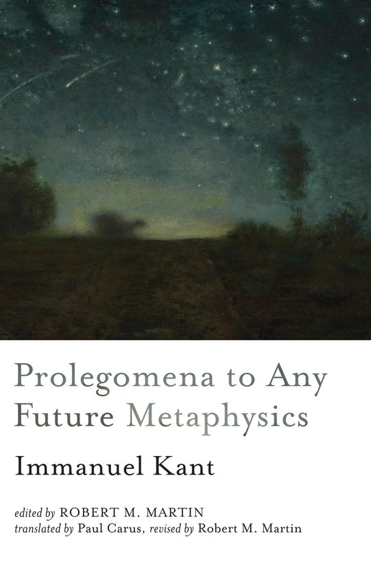 Boekcover met de titel "Prolegomena to Any Future Metaphysics" door Immanuel Kant, met een schilderij van een nachtelijke sterrenhemel.