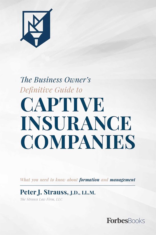 Business Owner's Definitive Guide to Captive Insurance Compa ... - cover