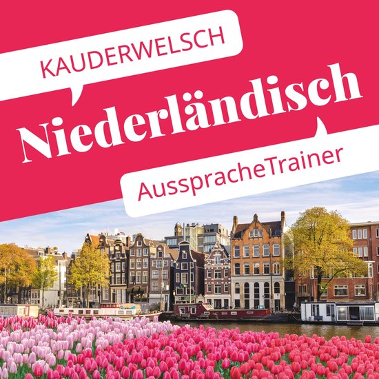 Reise Know-How Kauderwelsch AusspracheTrainer Niederländisc ... - cover