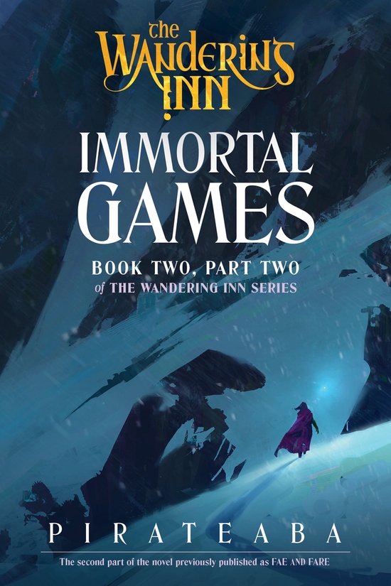 The Wandering Inn Series 4 - Immortal Games - cover