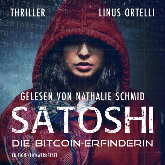 SATOSHI - die Bitcoin-Erfinderin - cover