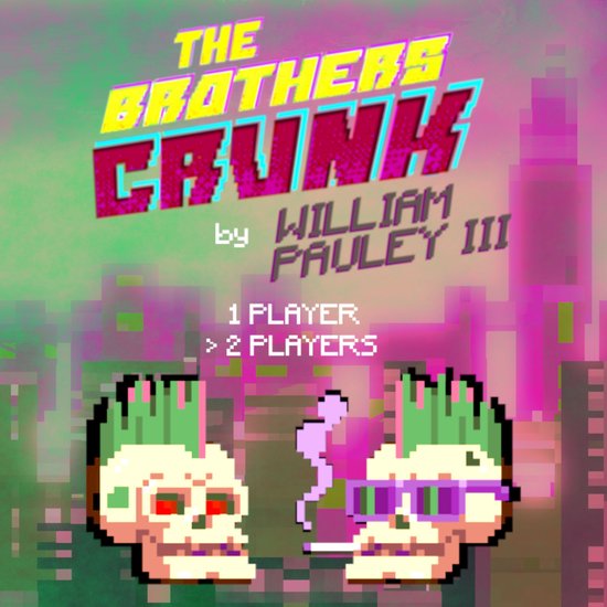 The Brothers Crunk - cover