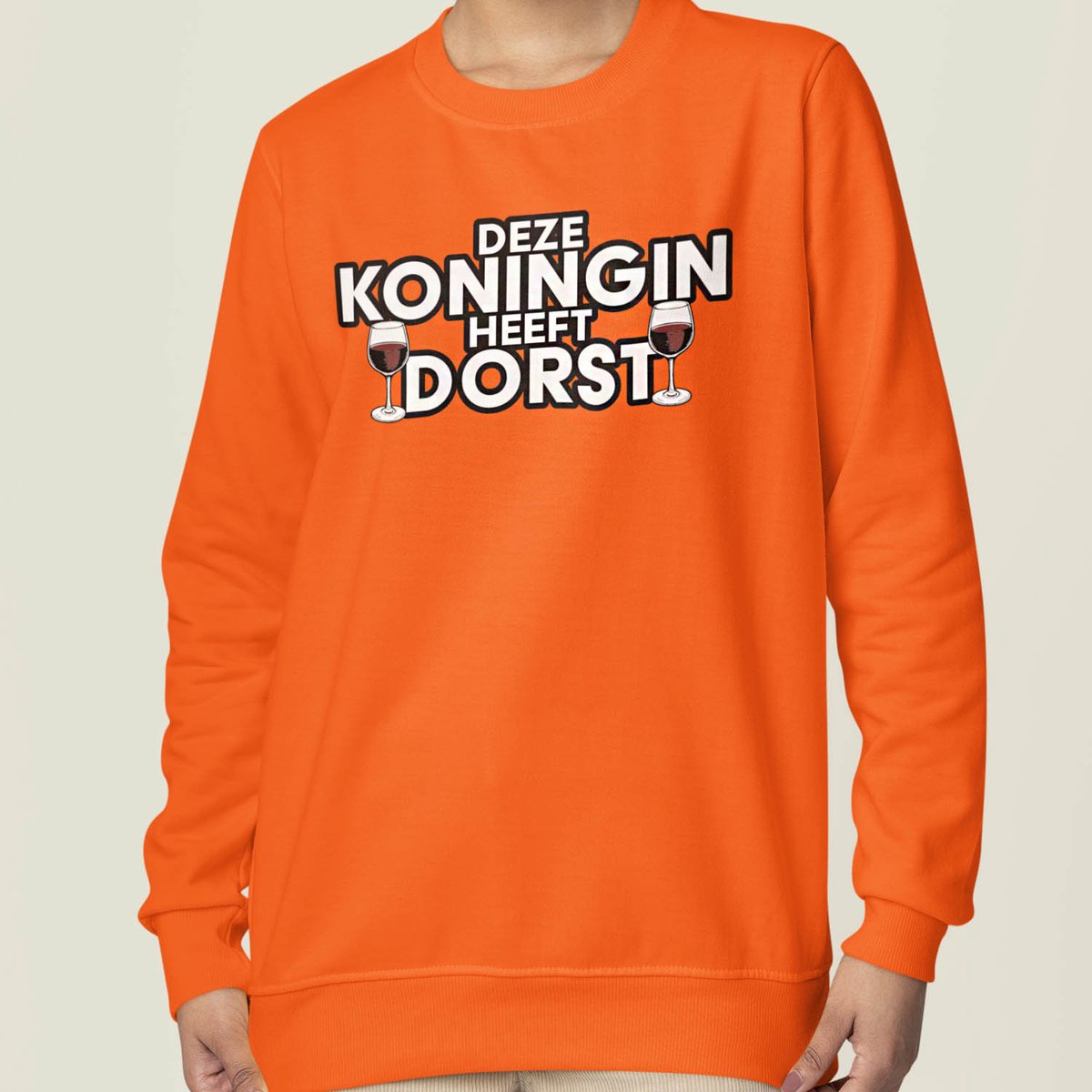 Oranje Koningsdag Trui Deze Koningin Heeft Dorst 2XL