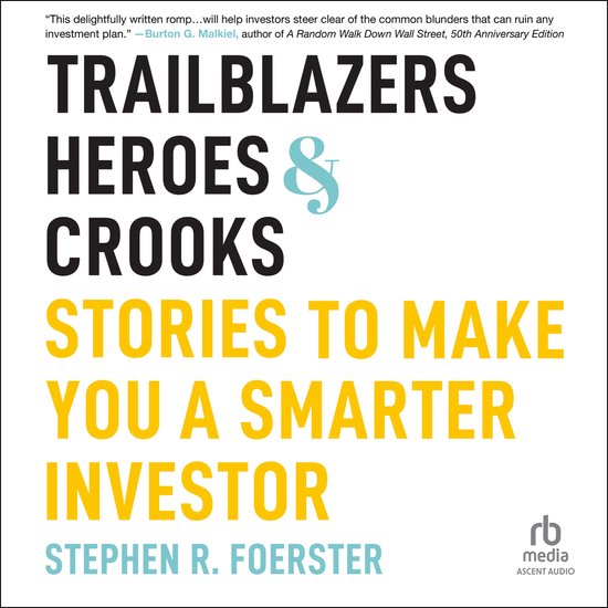 Trailblazers, Heroes, and Crooks - cover
