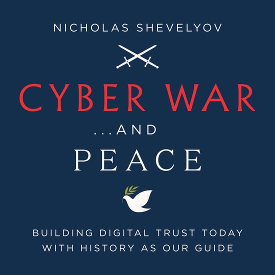 Cyber War...and Peace - cover