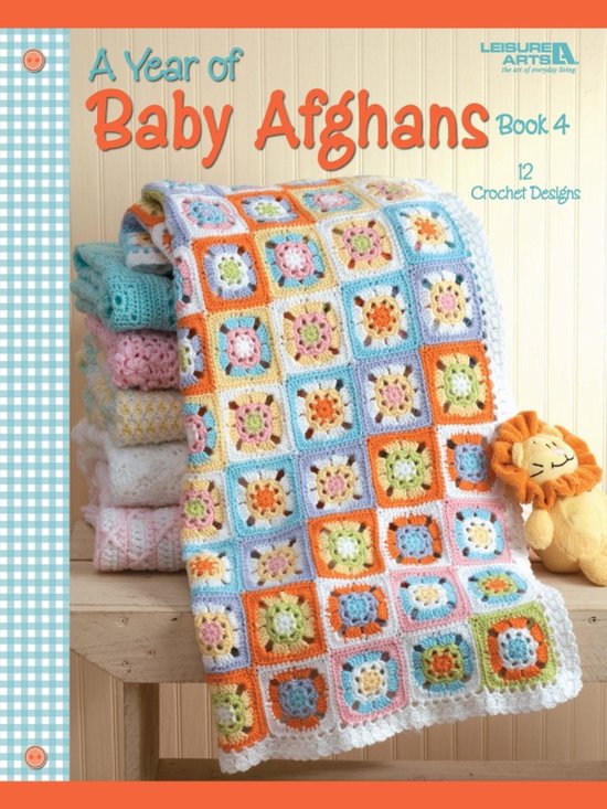 A Year of Baby Afghans Book 4 Crochet - cover