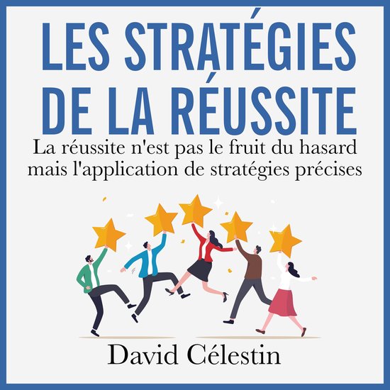Les stratégies de la réussite - cover