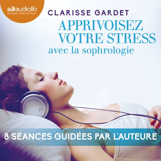 Apprivoisez votre stress - cover