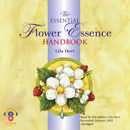 The Essential Flower Essence Handbook - cover