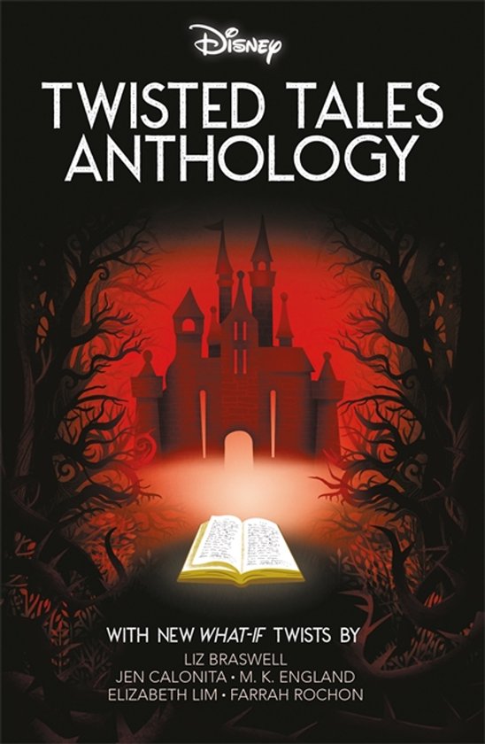 Boekomslag van de Disney Twisted Tales Anthology met een kasteel en een open boek, omringd door donkere, rode bomen.