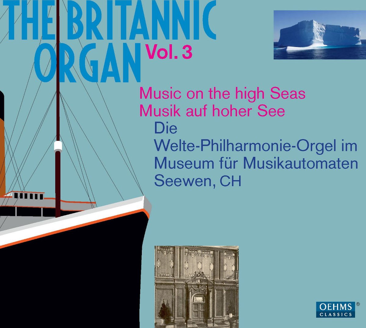 Various Artists - The Britannic Organ Vol. 3: Music On The High Seas (2 CD)
