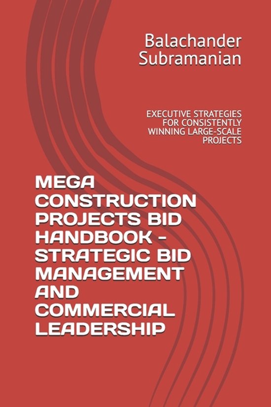 Mega Construction Projects Bid Handbook - Strategic Bid Mana ... - cover