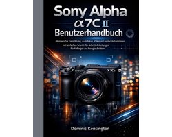 Sony Alpha a7C II Benutzerhandbuch