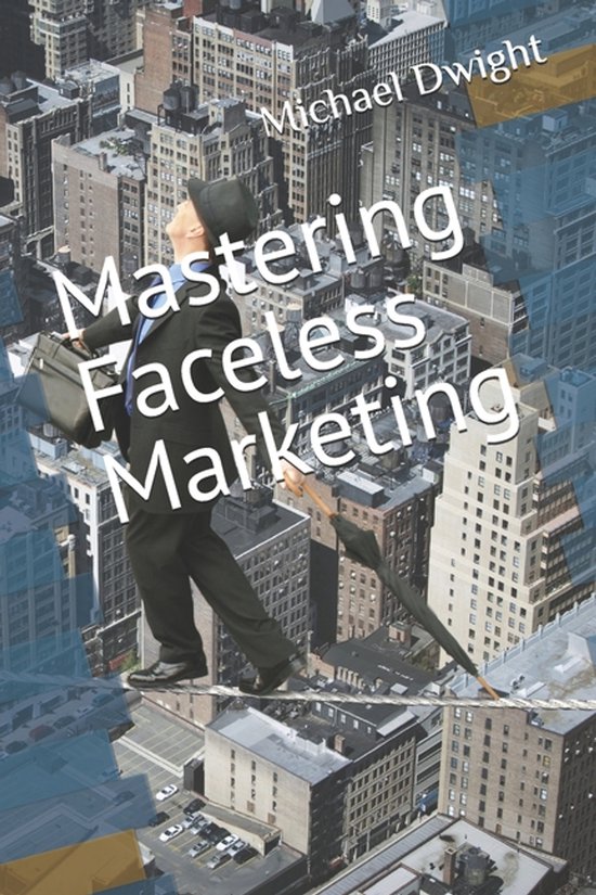 Mastering Faceless Marketing - cover