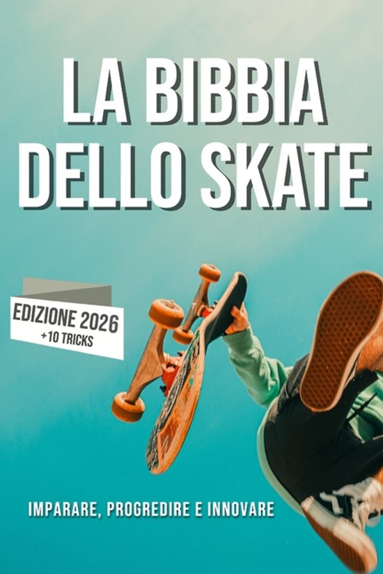 La Bibbia dello Skateboard - cover