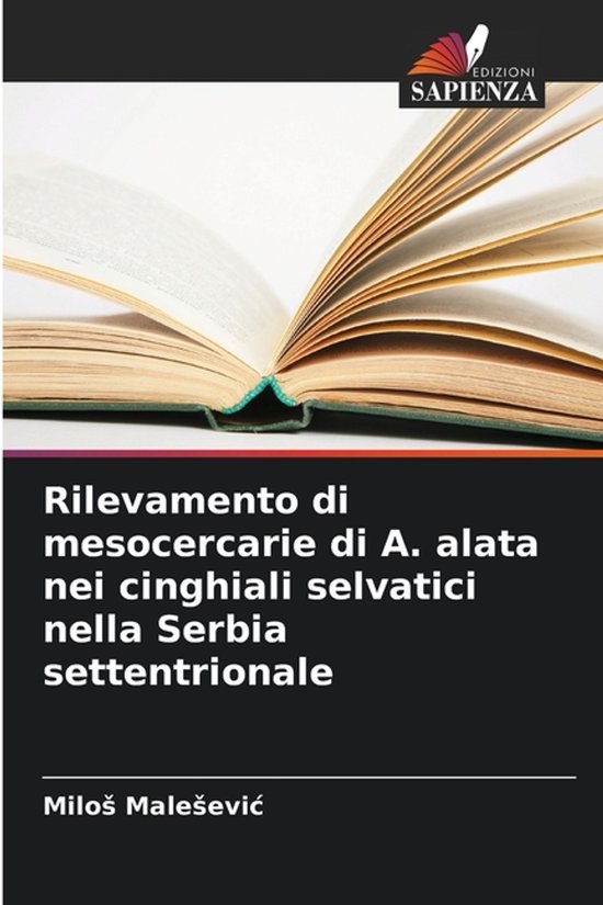 Rilevamento di mesocercarie di A. alata nei cinghiali selvat ... - cover