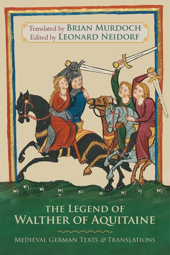Middeleeuwse illustratie van vier ruiters met zwaarden, getiteld 'The Legend of Walther of Aquitaine'.