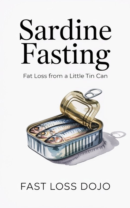 Fast Loss- Sardine Fasting - cover