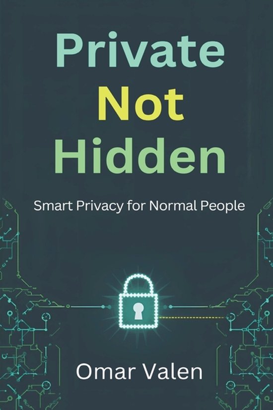 Private, Not Hidden - cover