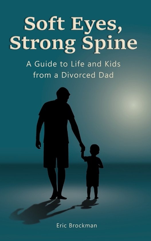 Soft Eyes, Strong Spine - cover