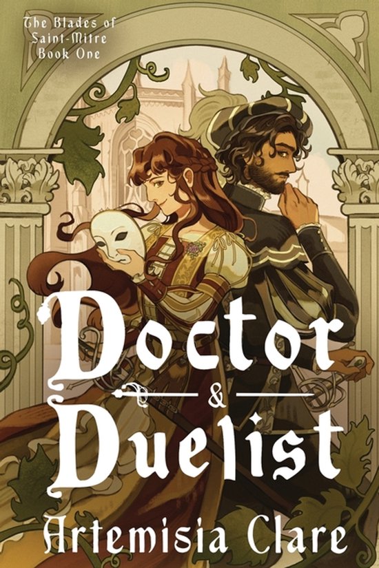 The Blades of Saint-Mitre- Doctor & Duelist - cover