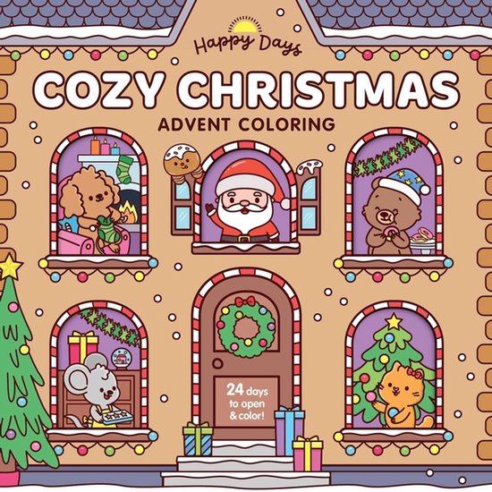 Happy Days Cozy Coloring- Cozy Christmas Advent Coloring Boo ... - cover