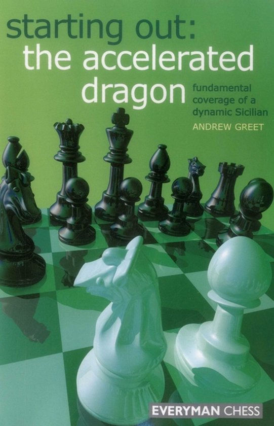 Starting Out, The Accelerated Dragon
