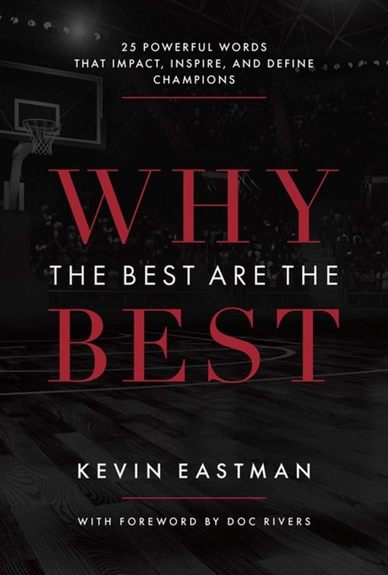 Why the Best Are the Best - cover