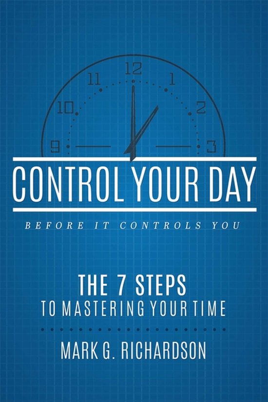 Control Your Day Before It Controls You - cover