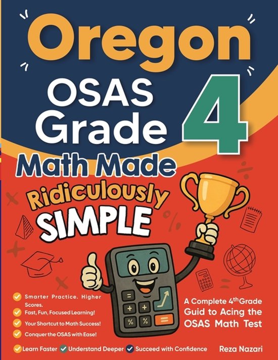 Oregon OSAS Grade 4 Math Made Ridiculously Simple - cover