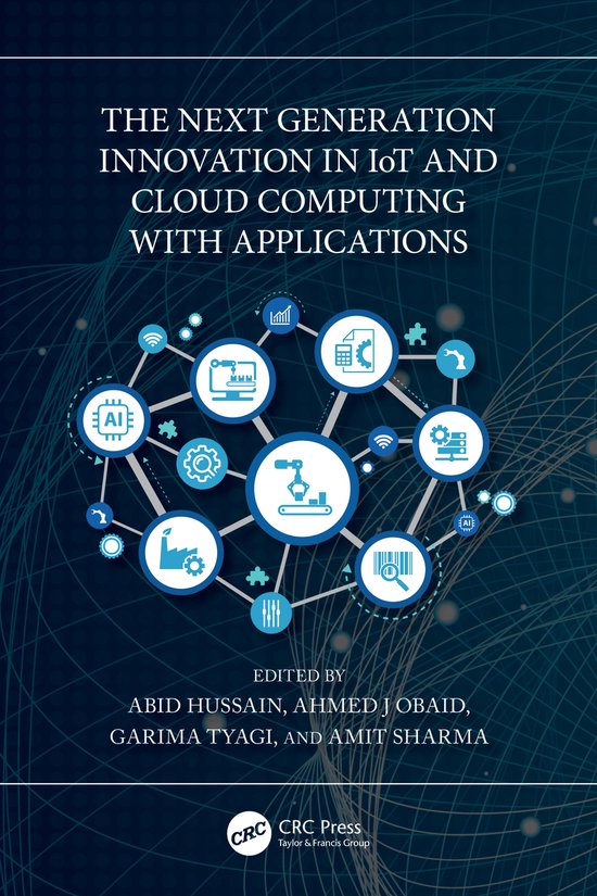 The Next Generation Innovation in IoT and Cloud Computing with ...