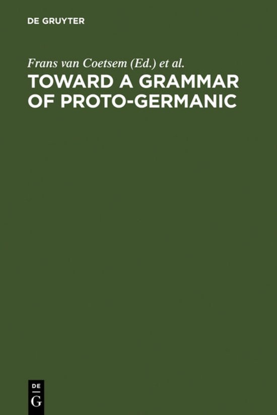 Toward a grammar of Proto-Germanic - cover