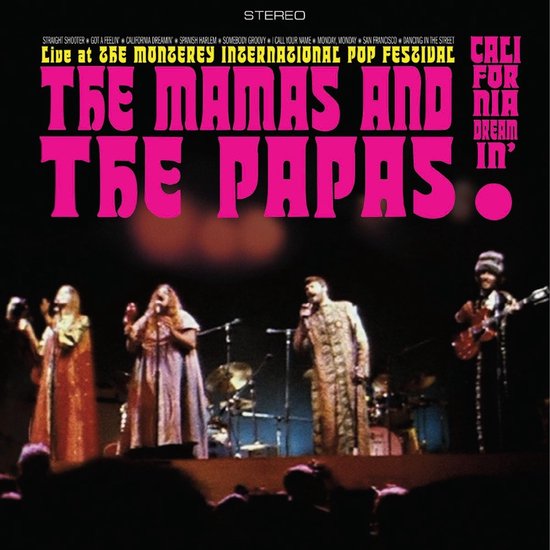 The Mamas & The Papas - California Dreamin' (Live At The Monterey International Pop Festival)