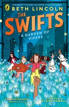 The Swifts3-The Swifts: A Garden of Vipers
