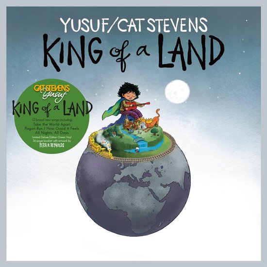 Couverture d'album : Yusuf/Cat Stevens 'King of a Land'. Illustration d'un enfant jouant de la guitare sur un globe terrestre. Contient 12 nouvelles chansons et un vinyle vert.