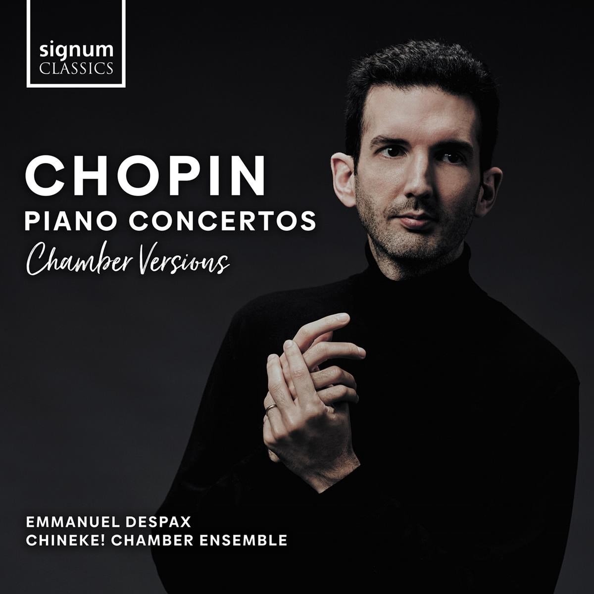 Chopin: Piano Concertos