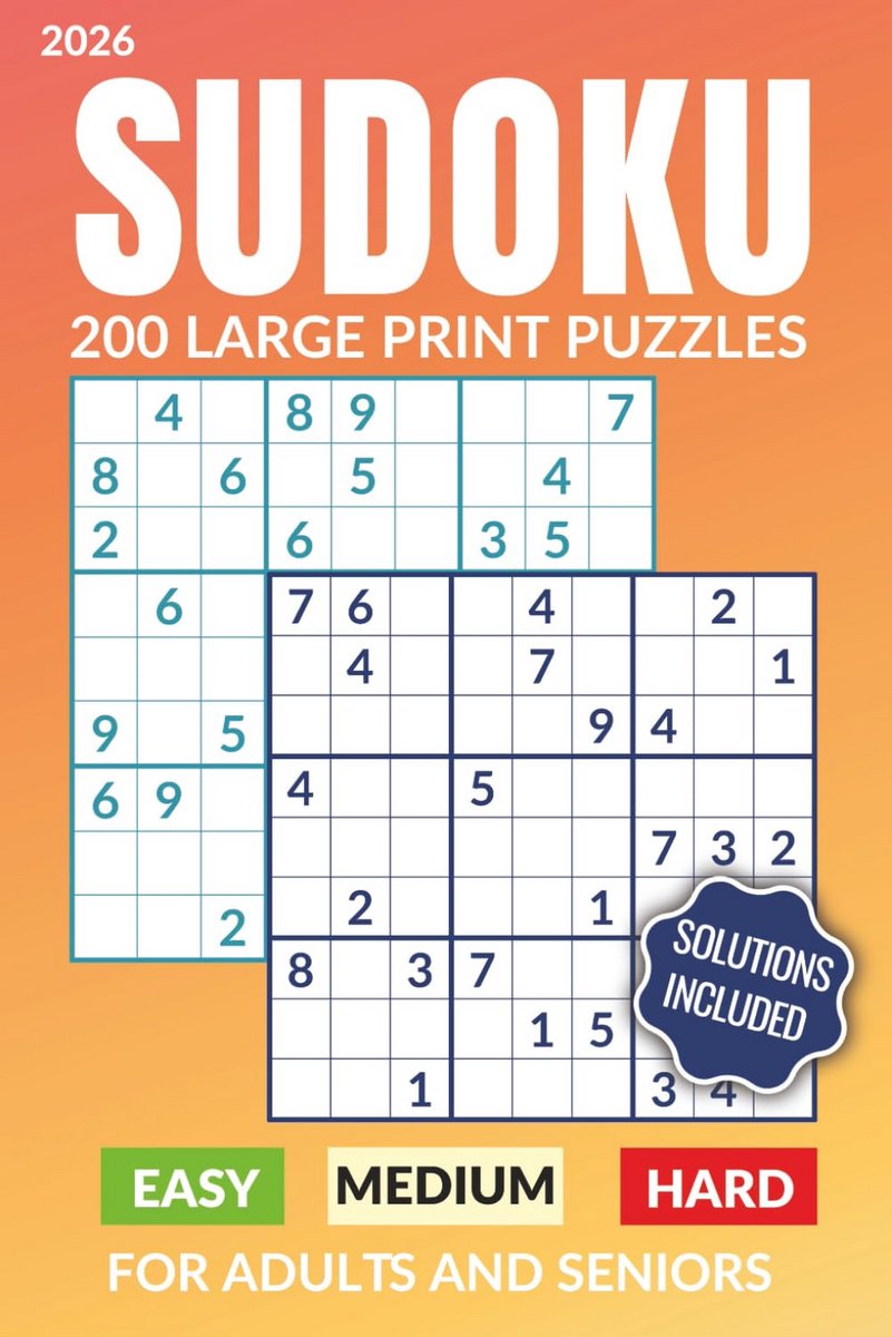 200 Sudoku Puzzelboek in Grote Letters - 4 Niveaus: Makkelijk tot Expert - Inclusief Oplossingen
