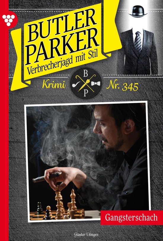 Butler Parker 345 - Gangsterschach - cover