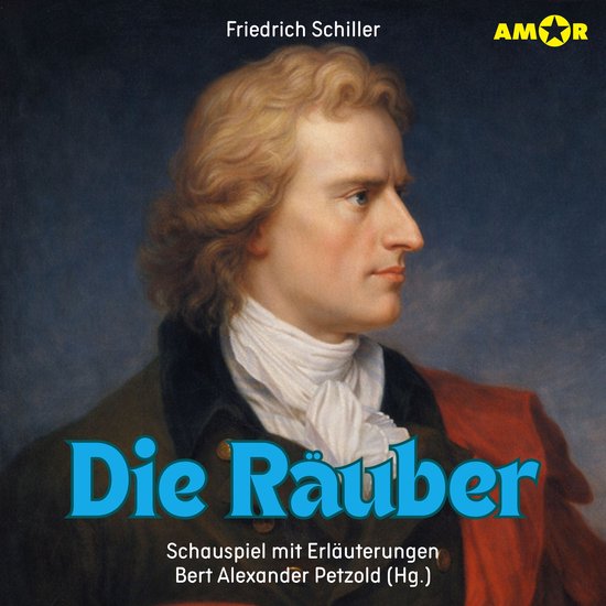 Dramen erleben!, Folge 8: Die Räuber - Schauspiel mit Erlä ... - cover