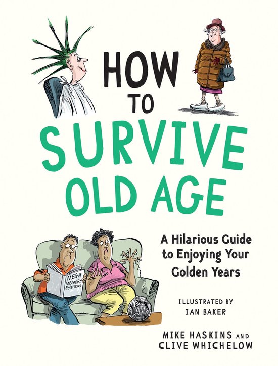 How to Survive Old Age - cover