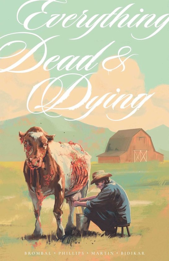 Everything Dead & Dying - cover