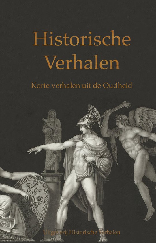 Historische verhalen - Korte verhalen uit de Oudheid